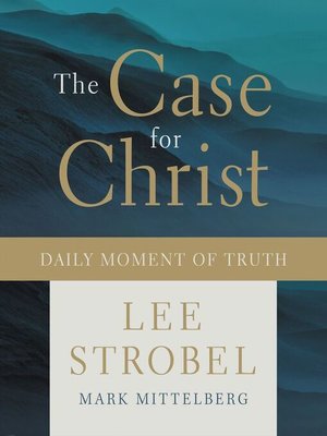 cover image of The Case for Christ Daily Moment of Truth